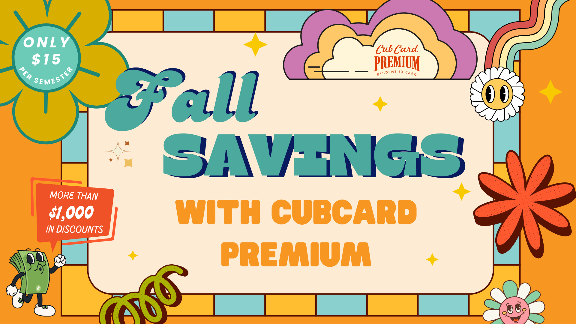Fall Savings with CubCard Premium - only $15 in fall and spring